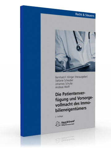 Abbildung Buch: Patientenverfügung und Vorsorgevollmacht des Immobilieneigentümers, 2. Auflage
