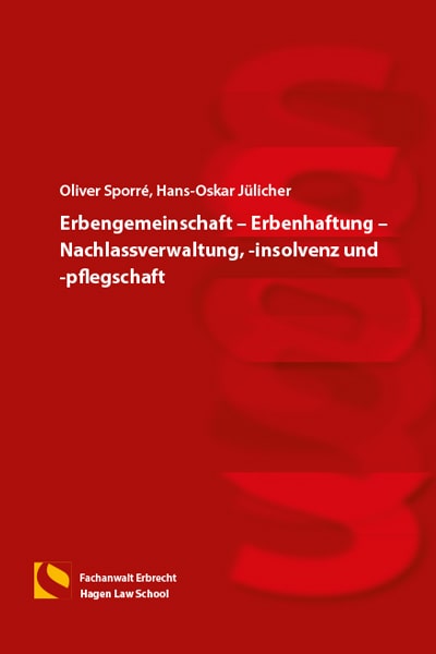 Abbildung Buch: Erbengemeinschaft - Erbenhaftung -Nachlassverwaltung, -insolvenz und -pflegschaft, 3. Auflage